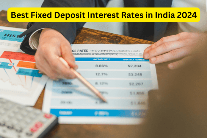 Best Fixed Deposit (FD) rates in India for 2024